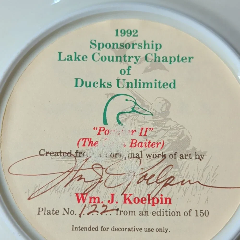Collectible Plate Ducks Unlimited 1992 Wm. J. Koelpin Plate No. 122 Of 150.